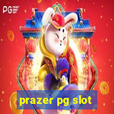 prazer pg slot